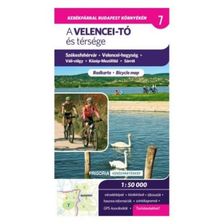 Frigoria Velencei-tó és térsége kerékpáros térkép